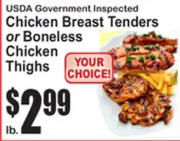 SuperFresh USDA Government Inspected Chicken Breast Tenders or Boneless Chicken Thighs offer
