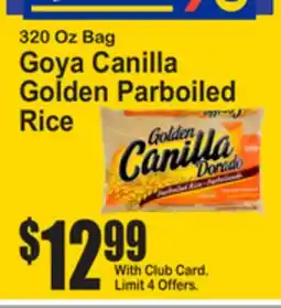 SuperFresh 320 Oz Bag Goya Canilla Golden Parboiled Rice offer