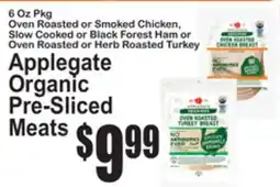 SuperFresh Applegate Organic Pre-Sliced Meats offer