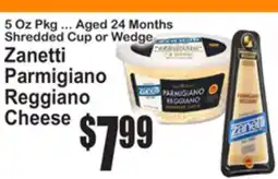 SuperFresh Zanetti Parmigiano Reggiano Cheese offer