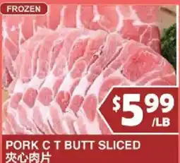99 Ranch Pork C T Butt Sliced offer