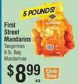 Smart & Final First Street mandarins offer
