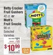 Smart & Final Betty Crocker fruit gushers or Mott's fruit snacks offer