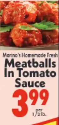 Marino's Supermarket Marina's Homemade Fresh Meatballs In Tomato Sauce offer