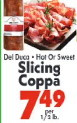 Marino's Supermarket Del Duca • Hot Or Sweet Slicing Coppa offer