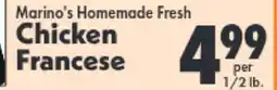 Marino's Supermarket Marino's Homemade Fresh Chicken Francese offer