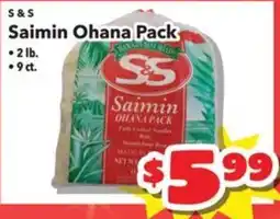 Times Supermarkets S & S Saimin Ohana Pack offer