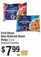Smart & Final First Street Beer Battered Onion Rings offer