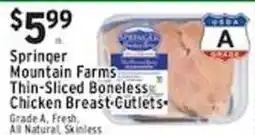 Met Foodmarkets Springer mountain farms thin-sliced boneless chicken breast-cutlets offer