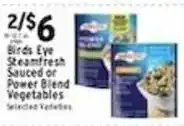 Met Foodmarkets Birds Eye Steamfresh Sauced or Power Blend Vegetables offer