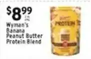 Met Foodmarkets Wyman's Banana Peanut Butter Protein Blend offer