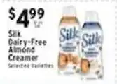Met Foodmarkets Silk Dairy-Free Almond Creamer offer