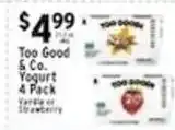 Met Foodmarkets Too Good & Co. Yogurt offer