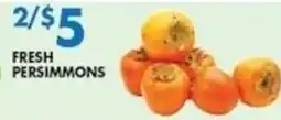 Met Foodmarkets Fresh Persimmons offer