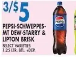 Met Foodmarkets Pepsi-Schweppes Mt Dew-Starry & Lipton Brisk offer