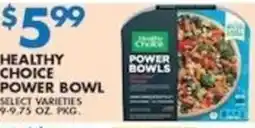 Met Foodmarkets Healthy Choice Power Bowl offer