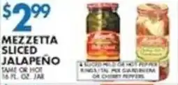 Met Foodmarkets Mezzetta Sliced Jalapeño offer