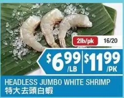 99 Ranch Headless Jumbo White Shrimp offer