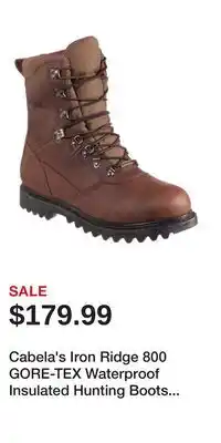 Cabela's Cabela's Iron Ridge 800 GORE-TEX Waterproof Insulated Hunting Boots for Men - Brown - 12M offer