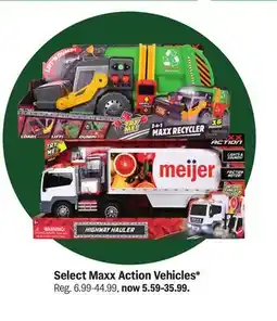Meijer Select Maxx Action Vehicles offer