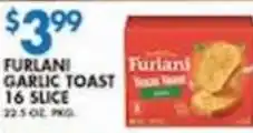 Associated Furlani garlic toast offer