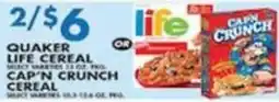 Associated Quaker Life Cereal or Cap'n Crunch Cereal offer
