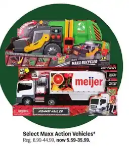 Meijer Select Maxx Action Vehicles offer