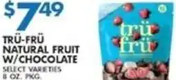 Met Foodmarkets Tru-Fru Natural Fruit W/Chocolate offer
