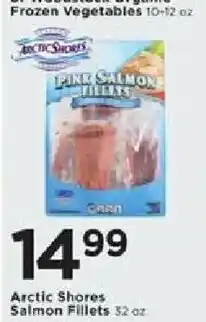 Cub Foods Arctic Shores Salmon Fillets offer
