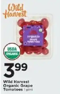 Cub Foods Wild Harvest Organic Grape Tomatoes offer