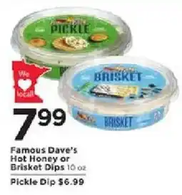 Cub Foods Famous Dave's Hot Honey or Brisket Dips offer