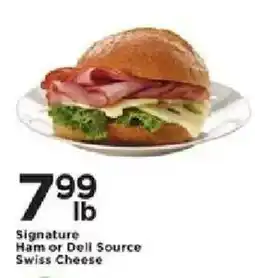 Cub Foods Signature ham or deli source swiss cheese offer
