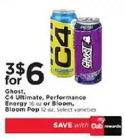 Cub Foods Ghost, C4 Ultimate, Performance Energy, Bloom Pop offer
