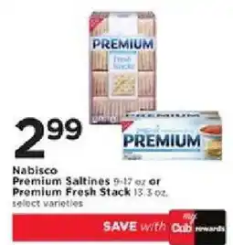 Cub Foods Nabisco Premium Saltines or Premium Fresh Stack offer
