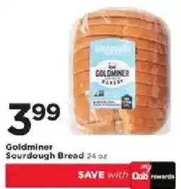 Cub Foods Goldminer Sourdough Bread offer