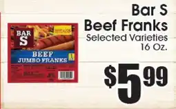 Supremo Foods Inc Bar S Beef Franks offer