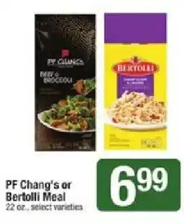 Pf Chang's or Bertolli Meal