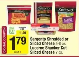 Star Market Sargento shredded or sliced cheese or Lucerne snacker cut sliced cheese offer