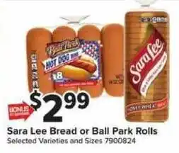 Sara Lee Bread or Ball Park Rolls