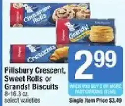 Star Market Pillsbury Crescent, Sweet Rolls or Grands! Biscuits offer