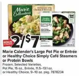 Giant Food Marie Callender's Large Pot Pie or Entrée or Healthy Choice Simply Café Steamers or Protein Bowls offer