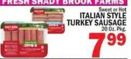 C Town Fresh Shady Brook Farms Italian Style Turkey Sausage offer