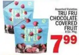 C Town Tru Fru chocolate covered fruit offer