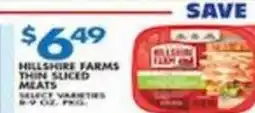 Associated Hillshire farms thin sliced meats offer