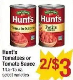 Shaw's Hunt's Tomatoes or Tomato Sauce offer