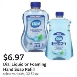 Fareway Dial Liquid or Foaming Hand Soap Refill offer