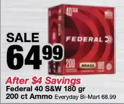 Bi-Mart Federal 40 S&W 180 gr Ammo offer