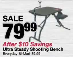 Bi-Mart Ultra Steady Shooting Bench offer