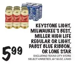 Foodarama Keystone Light, Milwaukee's Best, Miller High Life Regular or Light, Pabst Blue Ribbon, or Lone Star offer