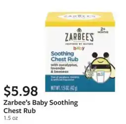 Fareway Zarbee's Baby Soothing Chest Rub offer